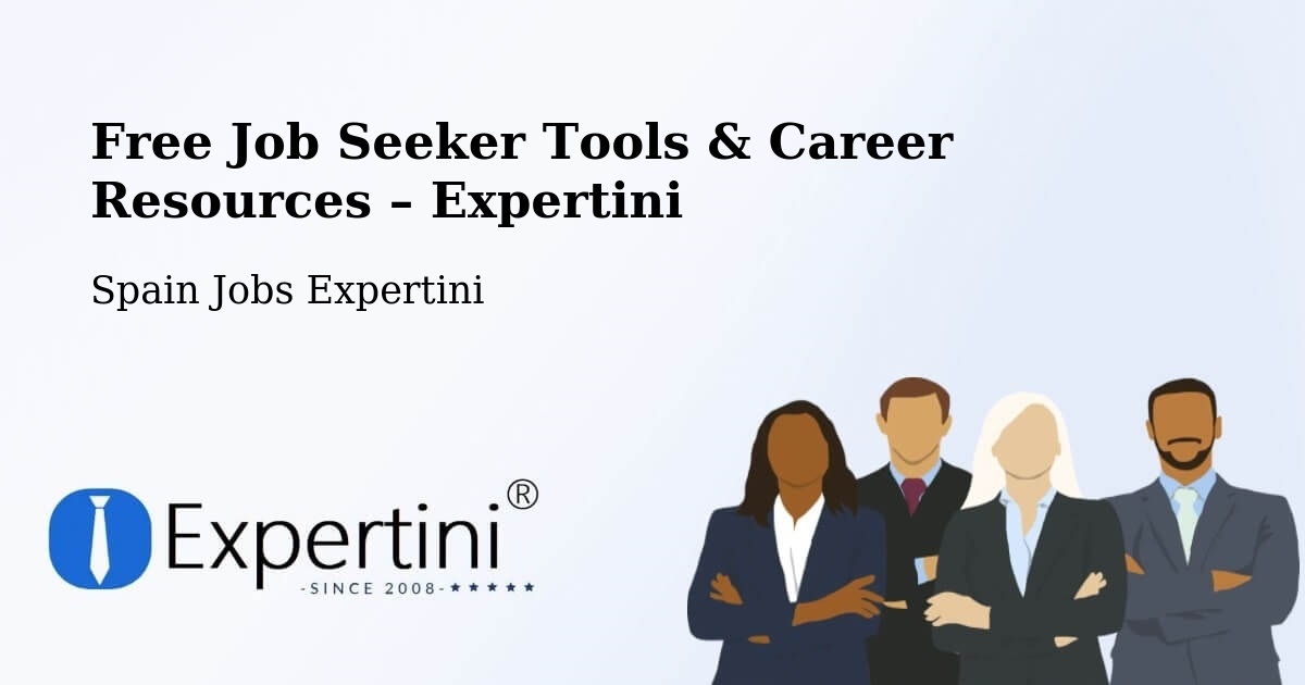 Free Job Seeker Tools & Career Resources – Vic - Vic, Spain Jobs Expertini